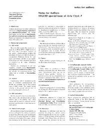 Notes for Authors Notes for Authors SSGCID Special Issue of Acta Cryst. F