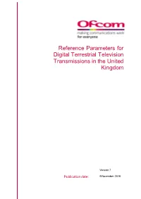 Reference Parameters for Digital Terrestrial Television Transmissions in the United Kingdom
