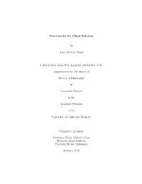 Benchmarks for Cloud Robotics by Arjun Kumar Singh a Dissertation
