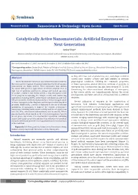 Catalytically Active Nanomaterials: Artificial Enzymes of Next Generation Sanjay Singh*