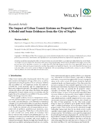 Research Article the Impact of Urban Transit Systems on Property Values: a Model and Some Evidences from the City of Naples