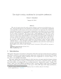 The Single Crossing Conditions for Incomplete Preferences