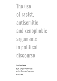 The Use of Racist, Antisemitic and Xenophobic Arguments in Political Discourse