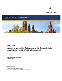 Bill C-38: an Act to Amend an Act to Amend the Criminal Code (Exploitation and Trafficking in Persons)