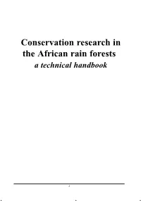 Conservation Research in the African Rain Forests a Technical Handbook