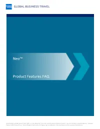 Neo™ Product Features