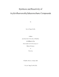 Synthesis and Reactivity of Aryl(Trifluoromethyl)Diazomethane