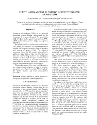 Fluctuating Accent in Foreign Accent Syndrome: a Case Study