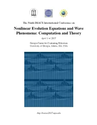Nonlinear Evolution Equations and Wave Phenomena: Computation and Theory April 1–4, 2015