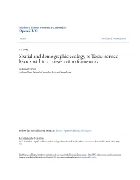 Spatial and Demographic Ecology of Texas Horned Lizards Within a Conservation Framework Alexander J