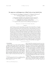 The Appearance and Disappearance of Ship Tracks on Large Spatial Scales