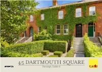 45 DARTMOUTH SQUARE Ranelagh, Dublin 6 45 Dartmouth Square Ranelagh, Dublin 6