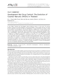 Development Not Drug Control: the Evolution of Counter Narcotic Efforts in Thailand