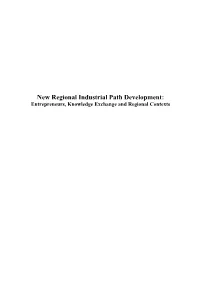 New Regional Industrial Path Development: Entrepreneurs, Knowledge Exchange and Regional Contexts