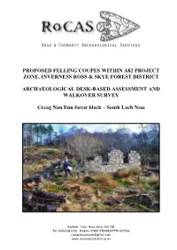 Proposed Felling Coupes Within A82 Project Zone, Inverness Ross & Skye Forest District