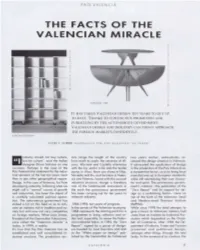The Facts of the Valencian Miracle