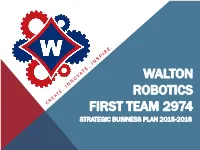 Walton Robotics First Team 2974