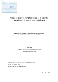 Access to Clean Cooking Technologies in Uganda: Model Analysis Based on Empirical Data
