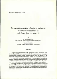 On the Determínation of Suberin and Other Structural Components in Cork from Quercus Suber L