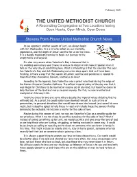 THE UNITED METHODIST CHURCH a Reconciling Congregation at Two Locations Having Open Hearts, Open Minds, Open Doors