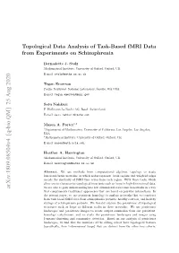 Topological Data Analysis of Task-Based Fmri Data from Experiments on Schizophrenia