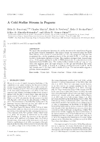 A Cold Stellar Stream in Pegasus