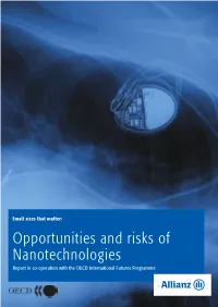 Opportunities and Risks of Nanotechnologies Report in Co-Operation with the OECD International Futures Programme Contents