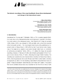 The Historic Recordings of the Song Desafinado: Bossa Nova Development and Change in the International Scene1