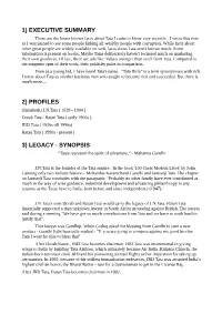 1) Executive Summary 2) Profiles 3) Legacy