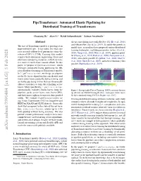 Automated Elastic Pipelining for Distributed Training of Transformers