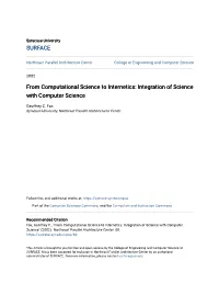 From Computational Science to Internetics: Integration of Science with Computer Science