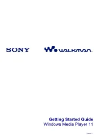 Getting Started Guide Windows Media Player 11