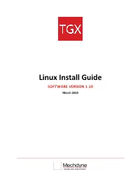 Linux Install Guide SOFTWARE VERSION 1.10 March 2019