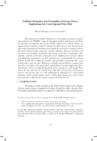 Volatility Dynamics and Seasonality in Energy Prices: Implications for Crack-Spread Price Risk