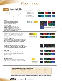 Choose Fabric Color Find the Name of the Fabric You Selected for Your Bag