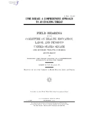 Lyme Disease: a Comprehensive Approach to an Evolving Threat