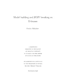 Model Building and SUSY Breaking on D-Branes