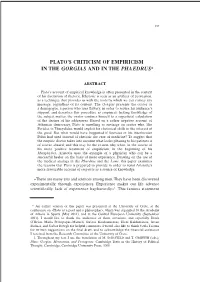 Plato's Criticism of Empiricism in the Gorgias and in the Phaedrus*