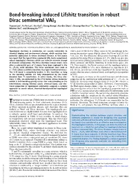 Bond-Breaking Induced Lifshitz Transition in Robust Dirac Semimetal
