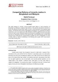 Comparing Reforms of Juvenile Justice in Bangladesh and Malaysia Nahid Ferdousi Bangladesh Open University Email Correspondence: Nahid329@Yahoo.Com