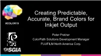 Creating Predictable, Accurate, Brand Colors for Inkjet Output