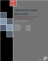 Organizational Behavior a Comparative Analysis Between Grameenphone & Teletalk