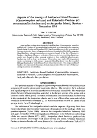 Aspects of the Ecology of Antipodes Island Parakeet ( Cyanoramphus Unicolor) and Reischek's Parakeet ( C