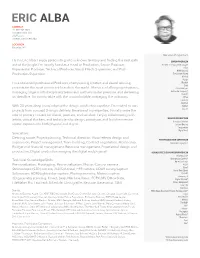 ERIC ALBA CONTACT +1-310-947-8502 Hello@Ericalba.Com 24LPS.Com Linkedin.Com/In/Ericalba