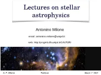Lectures on Stellar Astrophysics