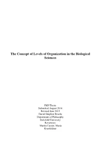 The Concept of Levels of Organization in the Biological Sciences