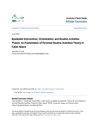 Bystander Intervention, Victimization, and Routine Activities Theory: an Examination of Feminist Routine Activities Theory in Cyber Space