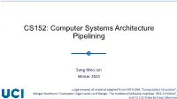 CS152: Computer Systems Architecture Pipelining