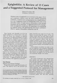 Epiglottitis: a Review of 13 Cases and a Suggested Protocol for Management