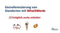 Georeferenzierung Von Standorten Mit What3words